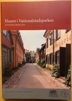 Husen i Nationalstadsparken : Stockholmsdelen