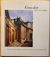 Kina slott. Dr&ouml;m och verklighet