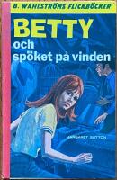 Betty och sp&ouml;ket p&aring; vinden