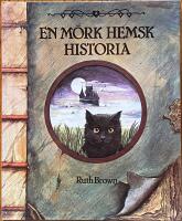 En m&ouml;rk hemsk historia