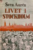 Livet i Stockholm - M&auml;nniskor i n&auml;rbild