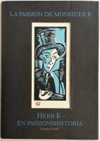 Herr K - En passionhistoria