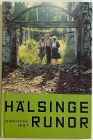 H&auml;lsingerunor, en hembygdsbok 1987