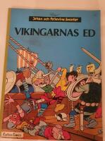 Johan och Pellevins &auml;ventyr-Vikingarnas ed, F&ouml;rsta upplaga
