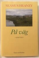 Heaney, Seamus/P&aring; v&auml;g : Dikter