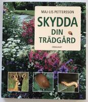 Skydda din tr&auml;dg&aring;rd
