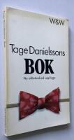 Tage Danielssons Bok : Ny of&ouml;r&auml;ndrad upplaga