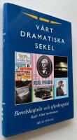 V&aring;rt dramatiska sekel del 3 : Beredskaps&aring;r och efterkrigstid