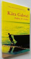 K&auml;ra Gabriel : ett brev