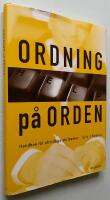 Ordning p&aring; orden : Handbok f&ouml;r ofrivilliga skribenter