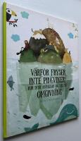 Varf&ouml;r fryser inte pingviner : Hur djur anpassar sig till sin omgivning