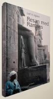Resan med Ramses-Svenska f&ouml;rfattare med aptit p&aring; v&auml;rlden