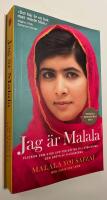 Jag &auml;r Malala : flickan som stod upp f&ouml;r r&auml;tten till utbildning och sk&ouml;ts av talibanerna