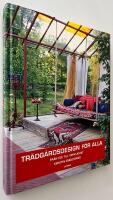Tr&auml;dg&aring;rdsdesign f&ouml;r alla : fr&aring;n id&eacute; till verklighet