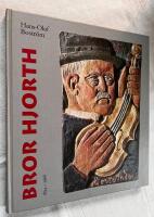 Bror Hjort 1894-1968