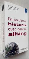 En kortfattad historik &ouml;ver n&auml;stan allting