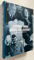 I Sverige under andra v&auml;rldskriget