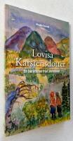 Lovisa Karstensdotter - en ber&auml;ttelse fr&aring;n J&auml;mtland