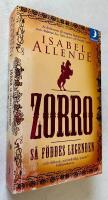 Zorro : s&aring; f&ouml;ddes legenden