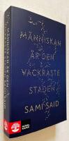 M&auml;nniskan &auml;r den vackraste staden
