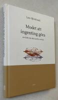 Modet att ingenting g&ouml;ra : en bok om det sv&aring;ra samtalet