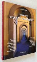 Tankar om tro och andlighet : 16 livsber&auml;ttelser