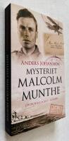 Mysteriet Malcolm Munthe : Churchills agent i Norden