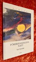 F&ouml;rbr&auml;nningens natt : dikter