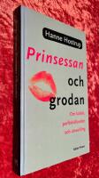 Prinsessan och grodan : Om k&auml;rlek, parf&ouml;rh&aring;llanden och utveckling