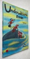 Underv&aring;ttensresan : Trindbergs brev till stacken