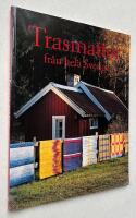 Trasmattor fr&aring;n hela Sverige