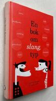 En bok om slang, typ