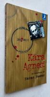 K&auml;ra Agnes! En brevroman