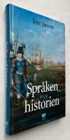 Spr&aring;ken och historien
