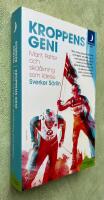 Kroppens geni - Marit, Petter och skid&aring;kning som lidelse