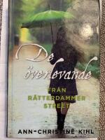 De &ouml;verlevande fr&aring;n R&aring;tterdammer Street