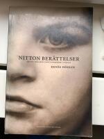Nitton ber&auml;ttelser Om att leva med funktionshinder i Sverige