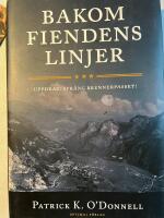Bakom fiendens linjer. Uppdrag: Spr&auml;ng Brennerpasset!