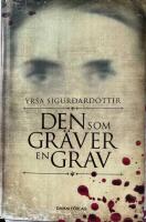 Den som gr&auml;ver en grav