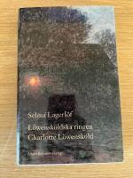 L&ouml;wensk&ouml;ldska ringen ; Charlotte L&ouml;wensk&ouml;ld