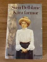 K&auml;ra farmor : [roman]