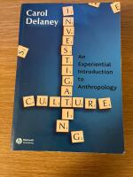 Investigating Culture: An Experiential Introduction to Anthropology