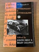 Anthropology and autobiography