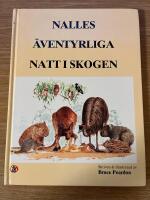 Nalles &auml;ventyrliga natt i skogen