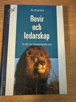 Revir och ledarskap - En bok om organisatoriska revir