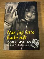 N&auml;r jag inte hade n&aring;t