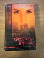 K&auml;rlekens ondska