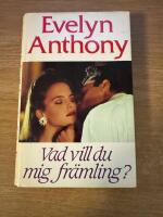 Vad vill du mig fr&auml;mling?