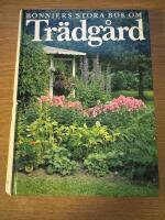 ***Bonniers stora bok om tr&auml;dg