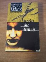 K&auml;rleken sk&auml;r djupa s&aring;r